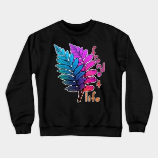 Fronds For Life (Friends For Life) Crewneck Sweatshirt